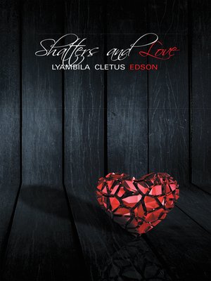 cover image of Shatters and Love
